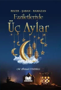 Üç ayların Faziletleri